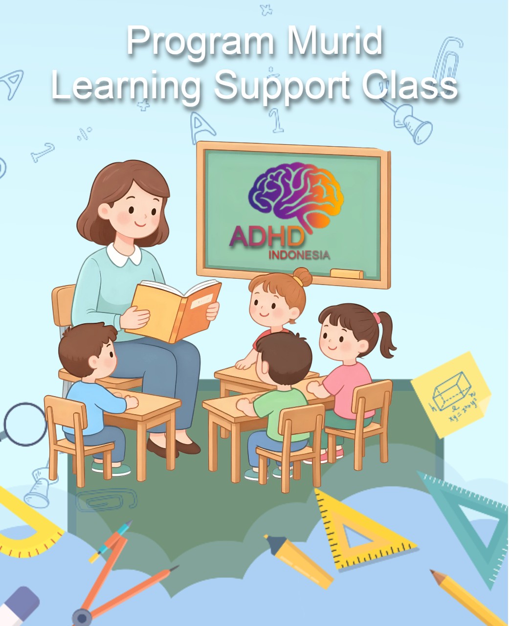 Program ADHD Indonesia Kabupaten Tapanuli Selatan Kelas Pendampingan Belajar (Learning Support Class)