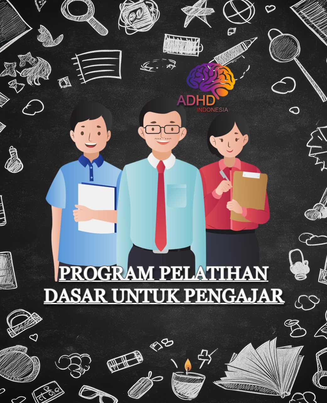 Pelatihan Dasar Pengajar ADHD Indonesia Kabupaten Tapanuli Selatan